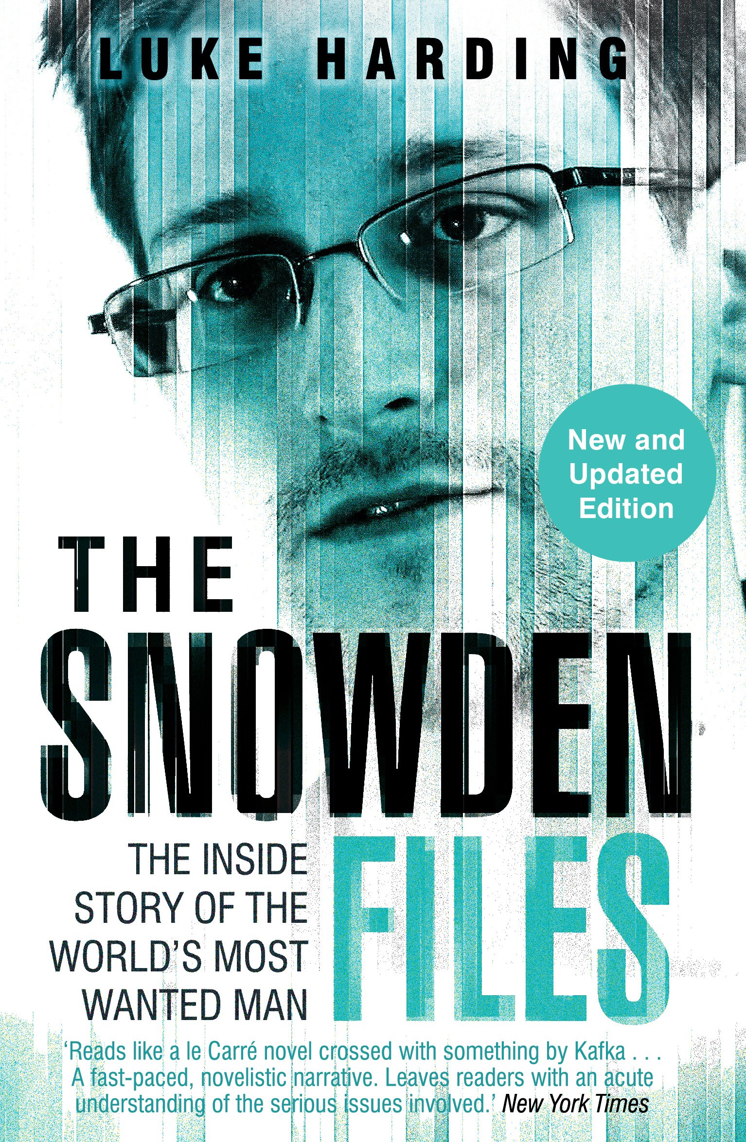 The Snowden Files: The Inside Story of the World's  by Luke Harding PAPERBACK