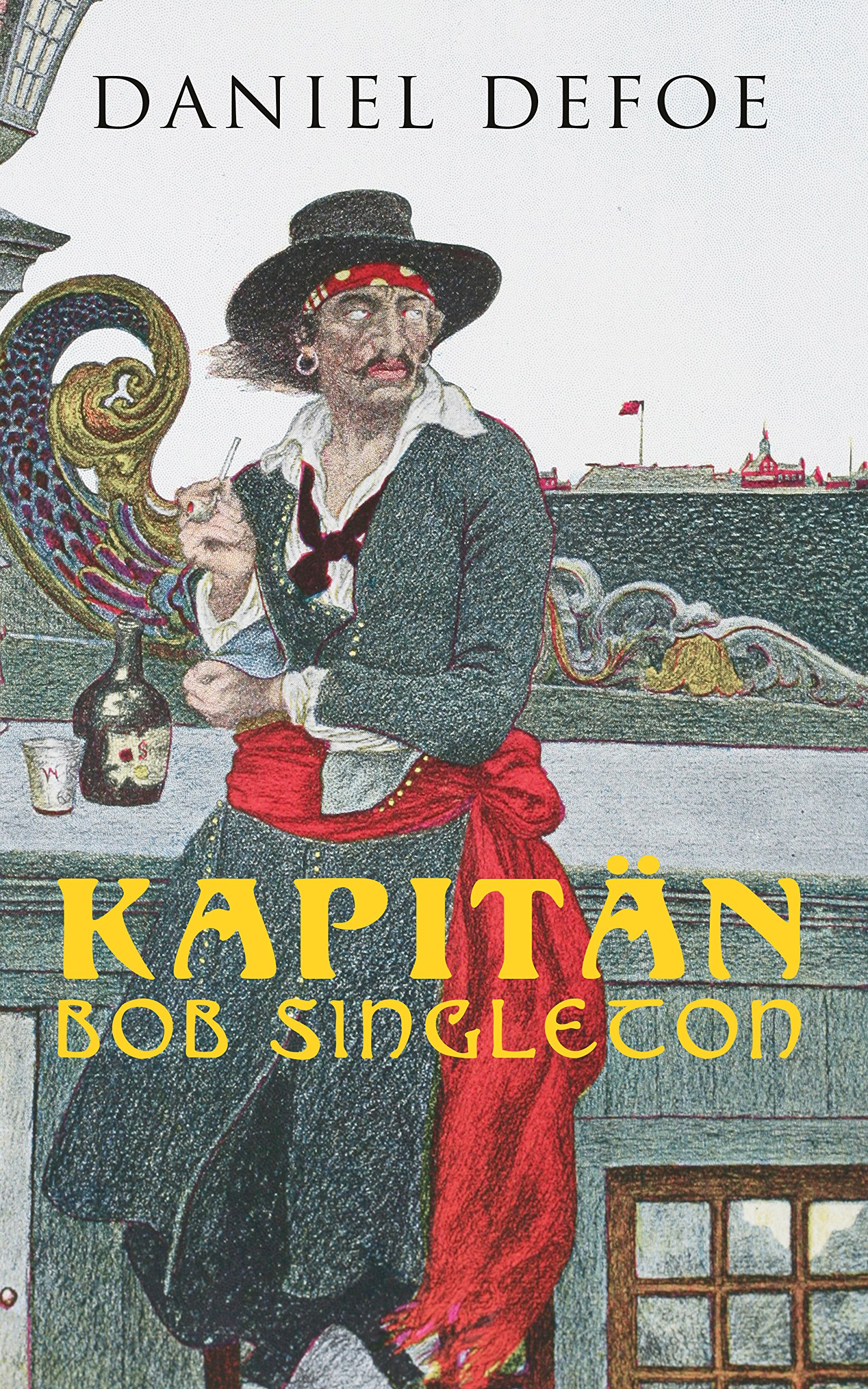 Kapitän Bob Singleton (German Edition)