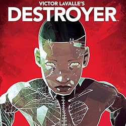 Victor LaValle's Destroyer