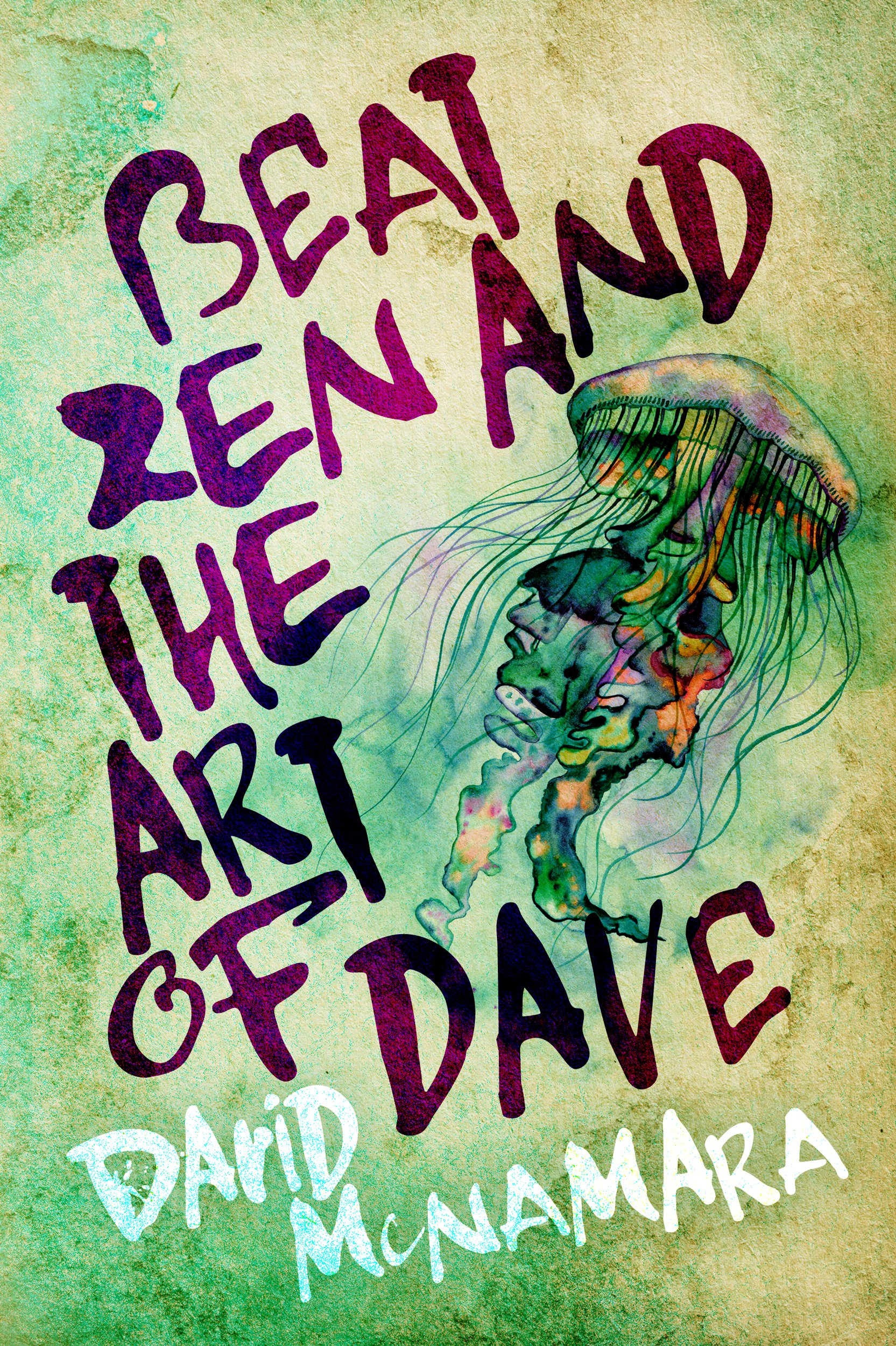 Beat Zen and the Art of Dave