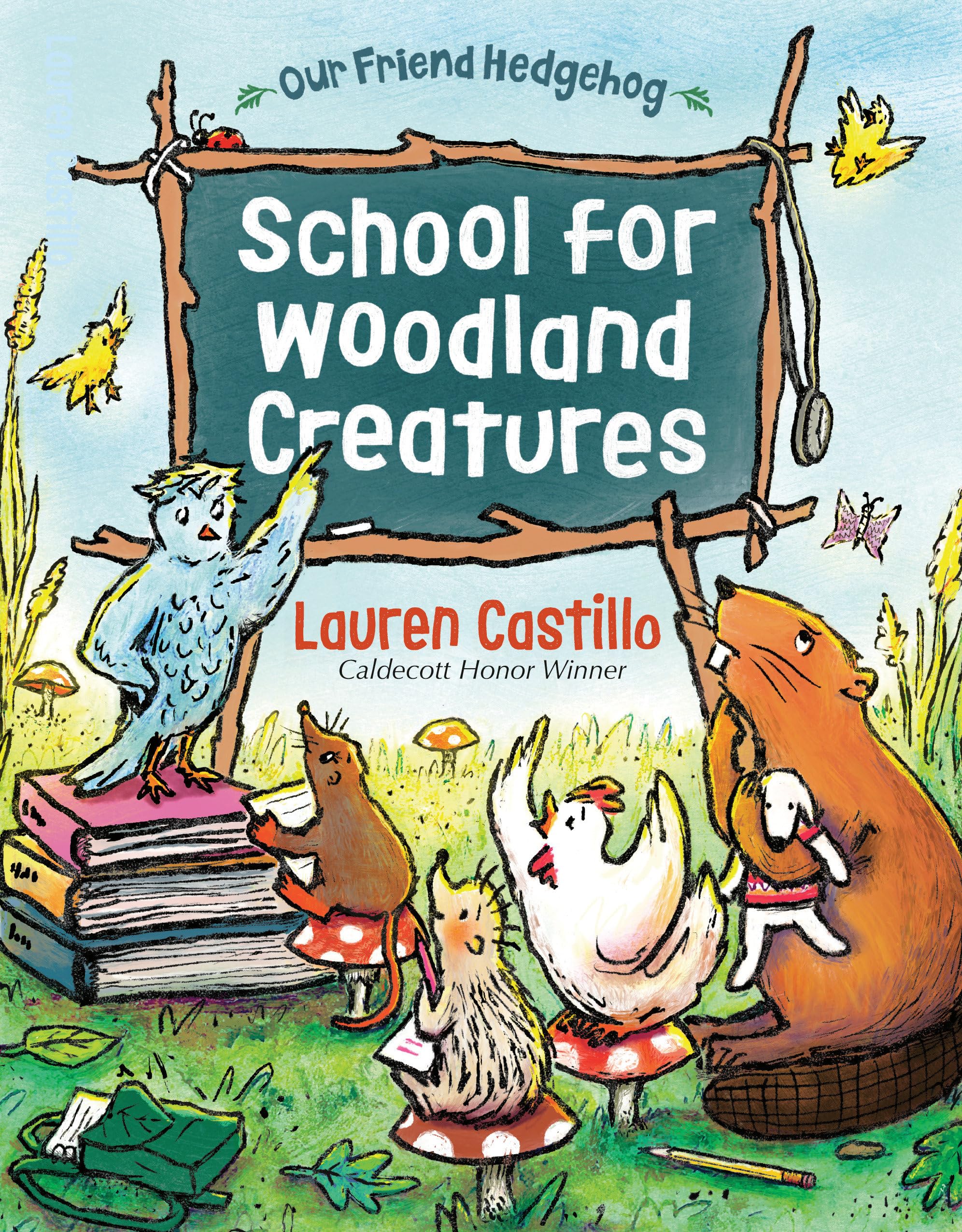 School for Woodland Creatures (Our Friend Hedgehog, 3)