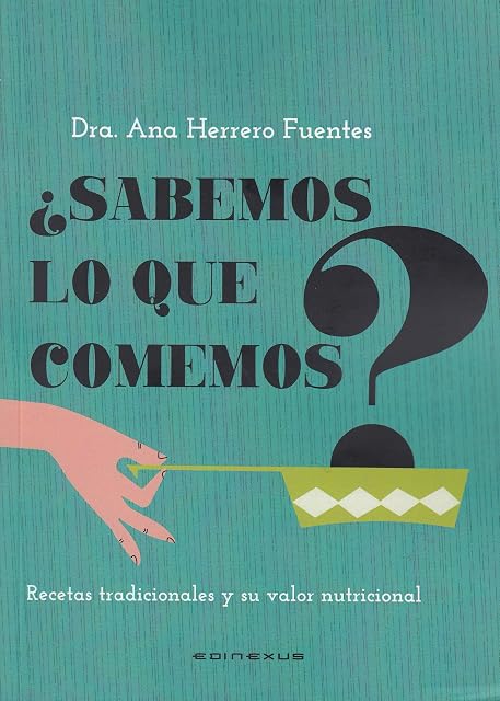 Portada de ¿Sabemos lo Que Comemos?