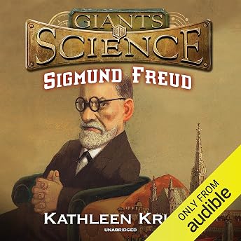 Sigmund Freud Audiobook by Kathleen Krull episode artwork