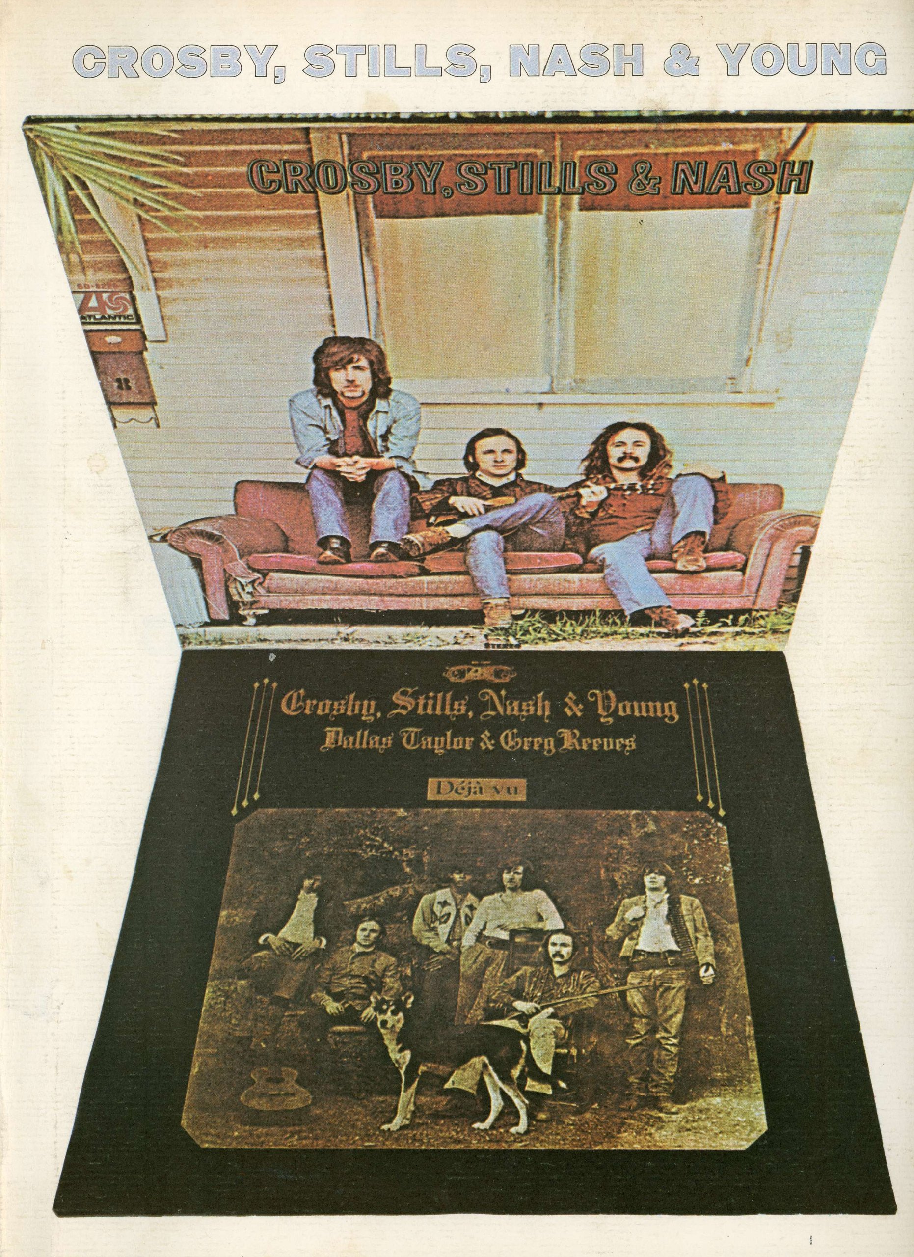 Crosby Stills Nash & Young Deja Vu & Crosby Stills & Nash