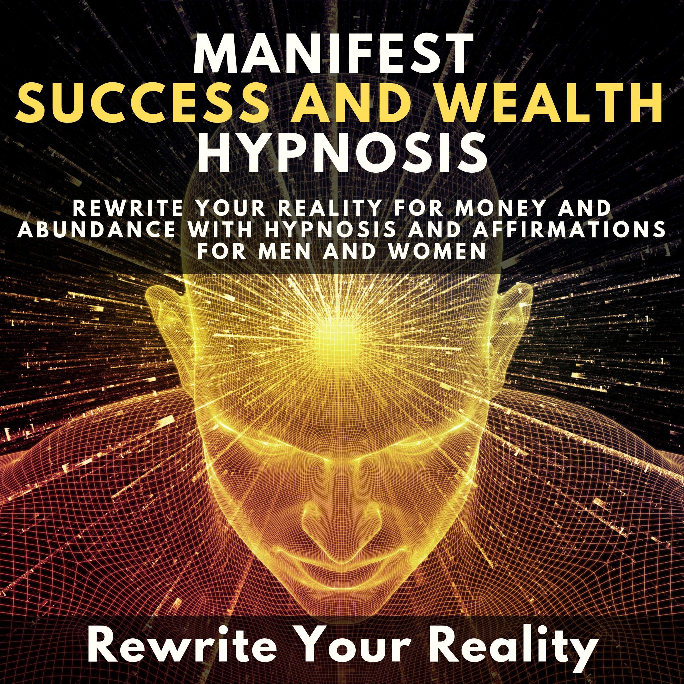 Manifest Success and Wealth Hypnosis