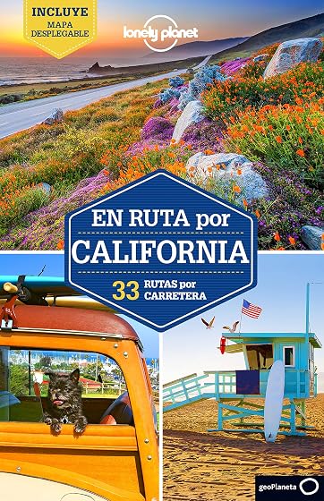 En ruta por California 1: 33 Rutas por carretera