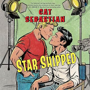 Star Shipped Audiobook by Cat Sebastian episode artwork
