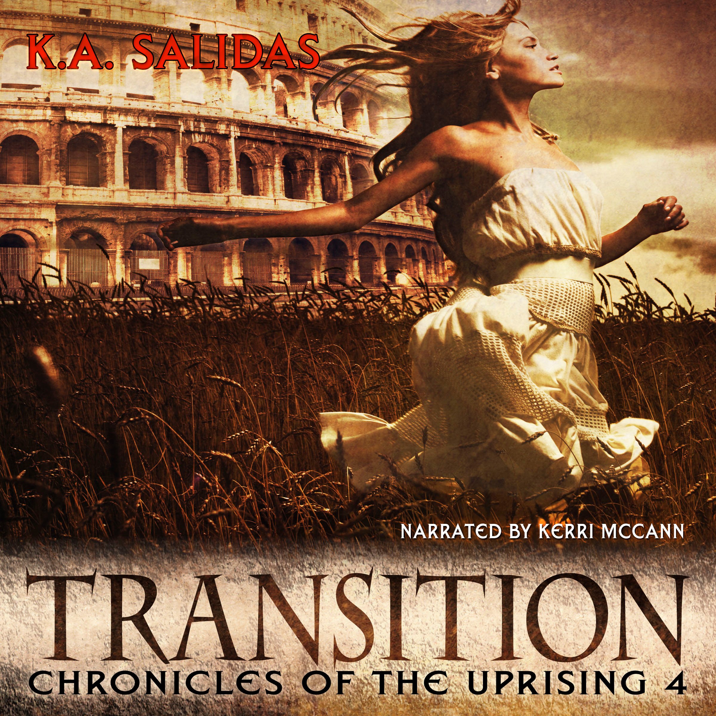 Cover art for Transition: Chronicles of the Uprising, Book 4
