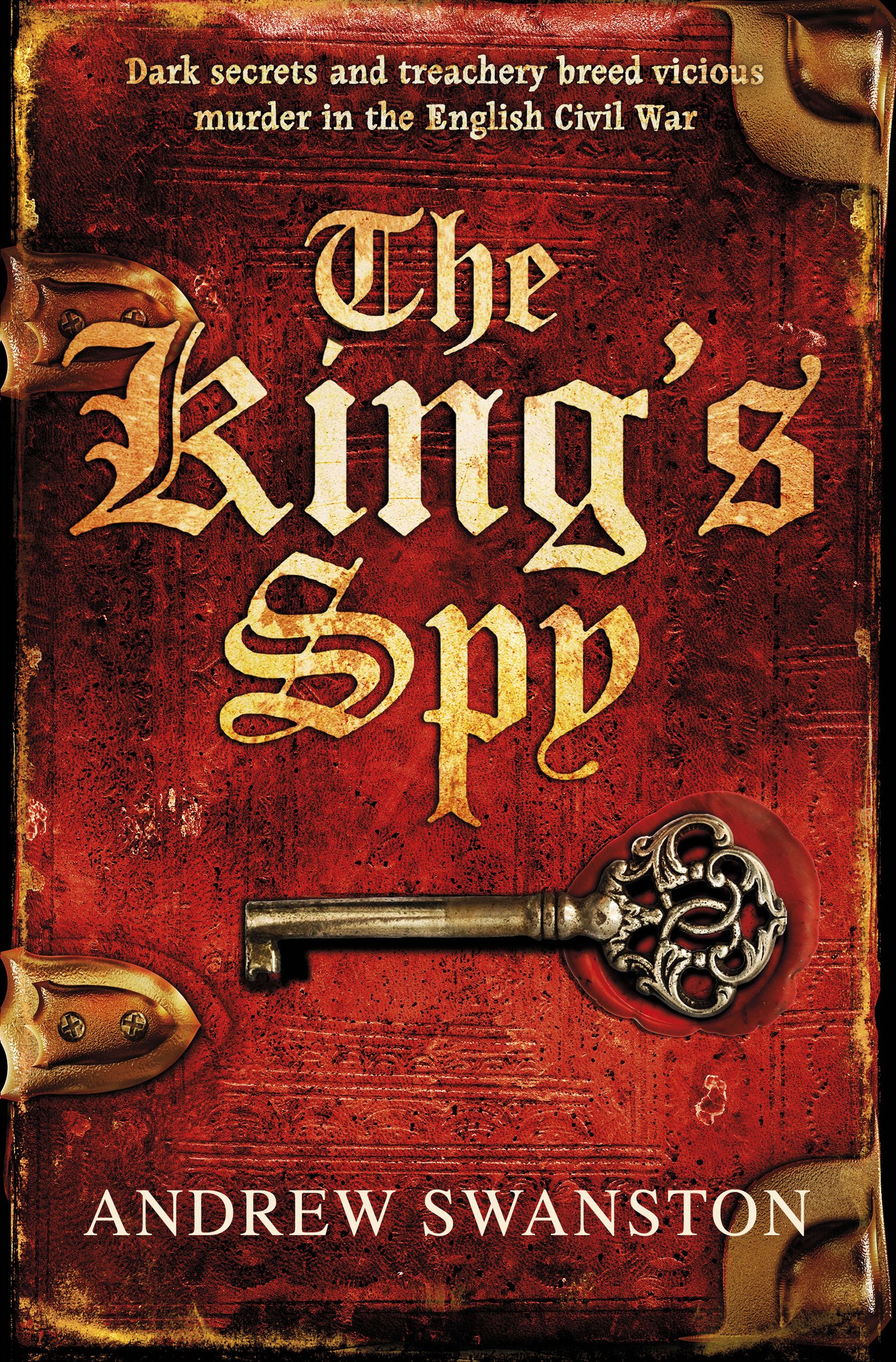 The King's Spy: (Thomas Hill 1)