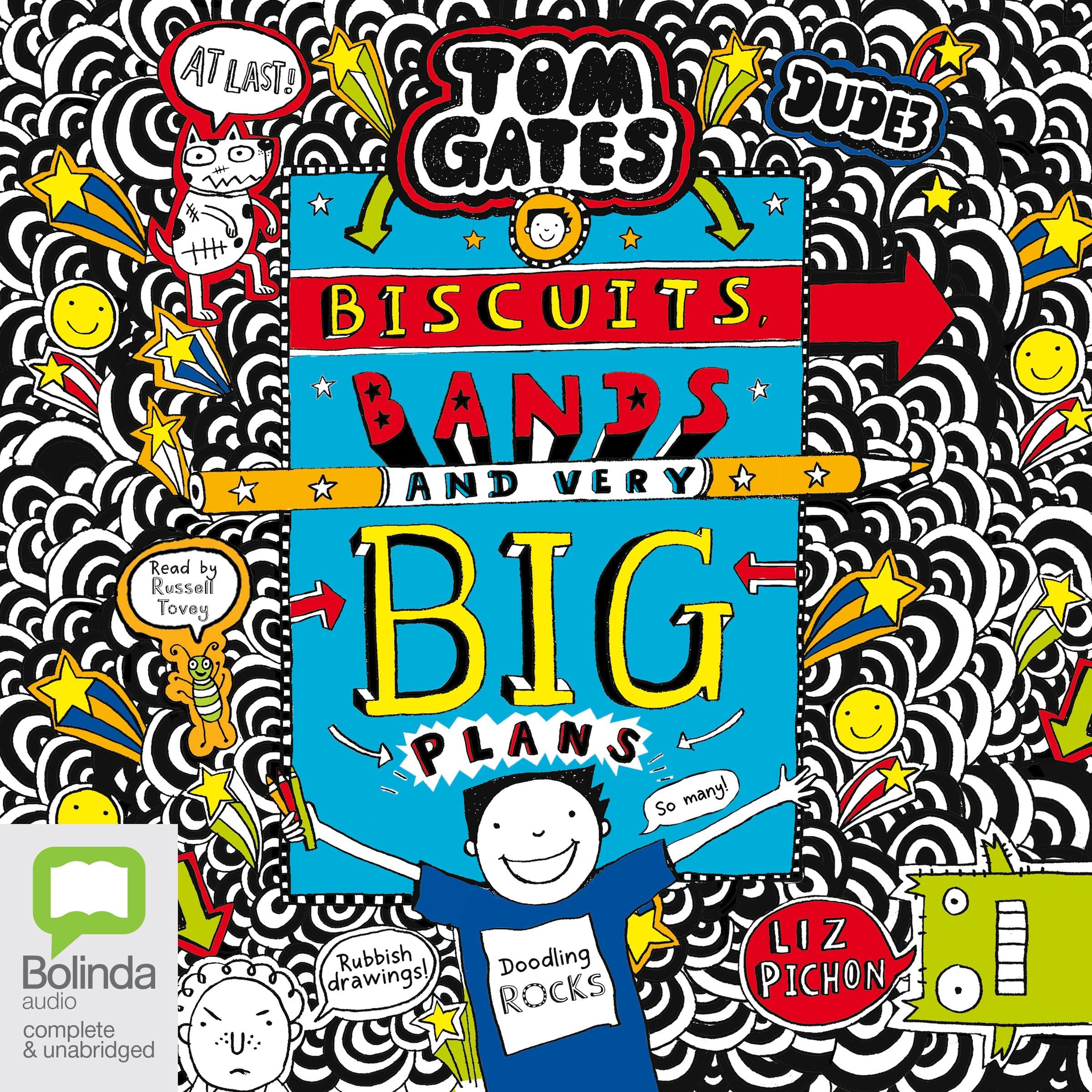 Biscuits, Bands and Very Big Plans: Tom Gates, Book 14