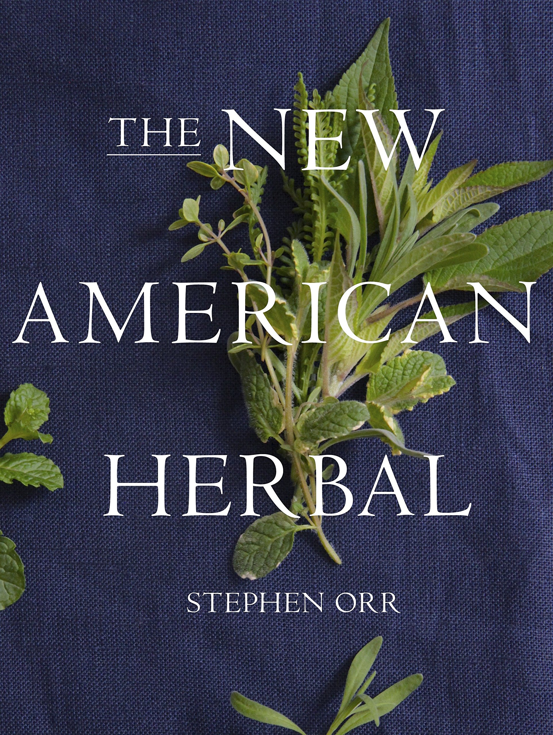 CROWN The New American Herbal: An Herb Gardening Book