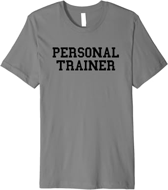 Personal trainer shirt amazon Clearance