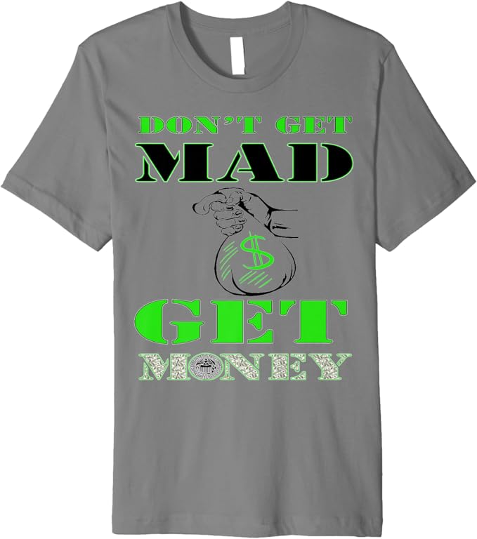 Get Money Premium T-Shirt: 100% Cotton; Heather Grey: 90% Cotton, 10% Polyester; All Other Heathers: 58% Cotton, 42% Polyester. Ships Directly From Amazon.