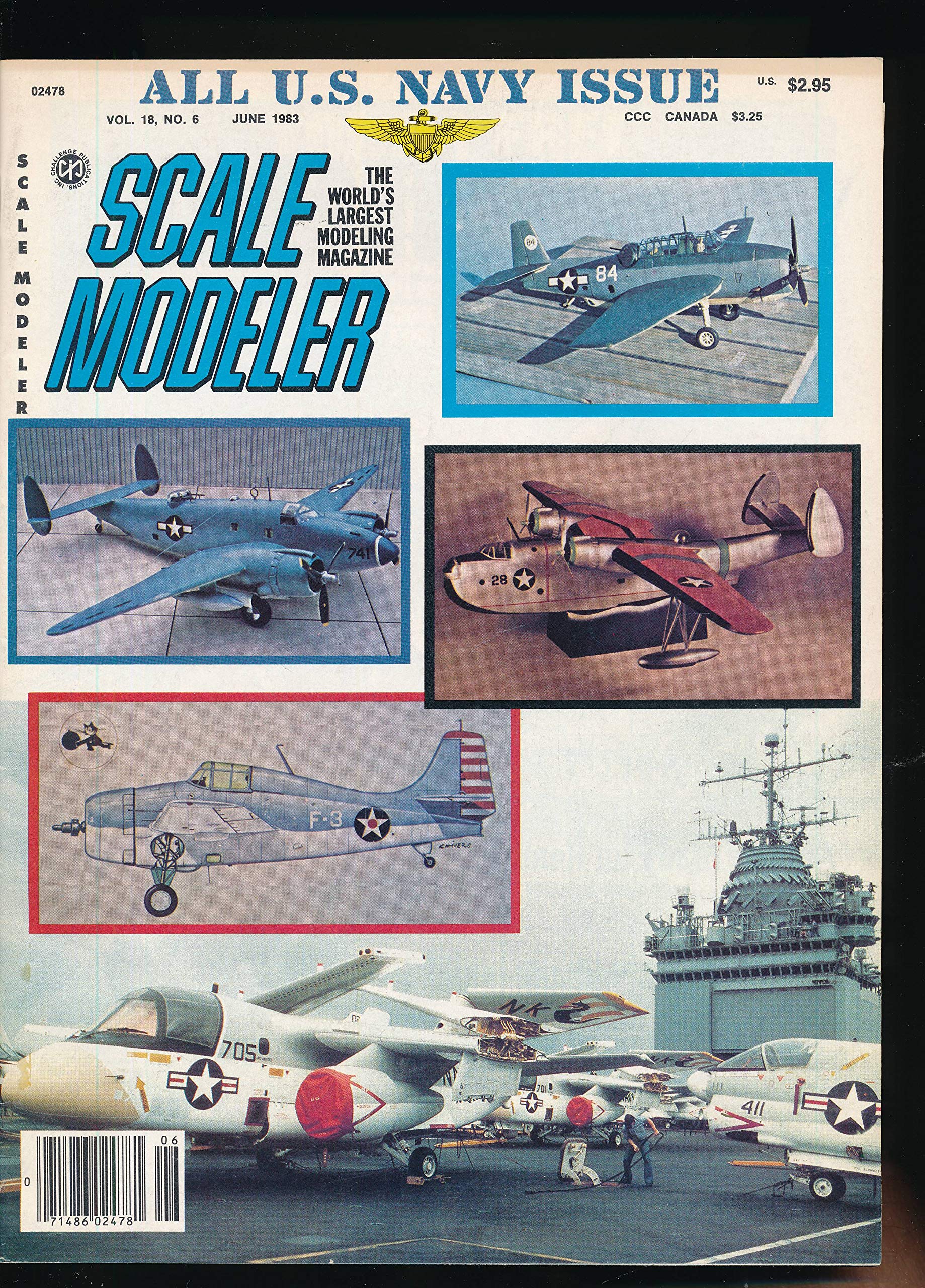 Scale Modeler All U.S. Navy Issue : Super Detailing of the Navy's Viking; Philippine Sea Avenger; Martin Mariners Flying Boat; Vought A-7 Cosair II; Lockheed Ventura; A Grumman F4f Wildcat (1983)