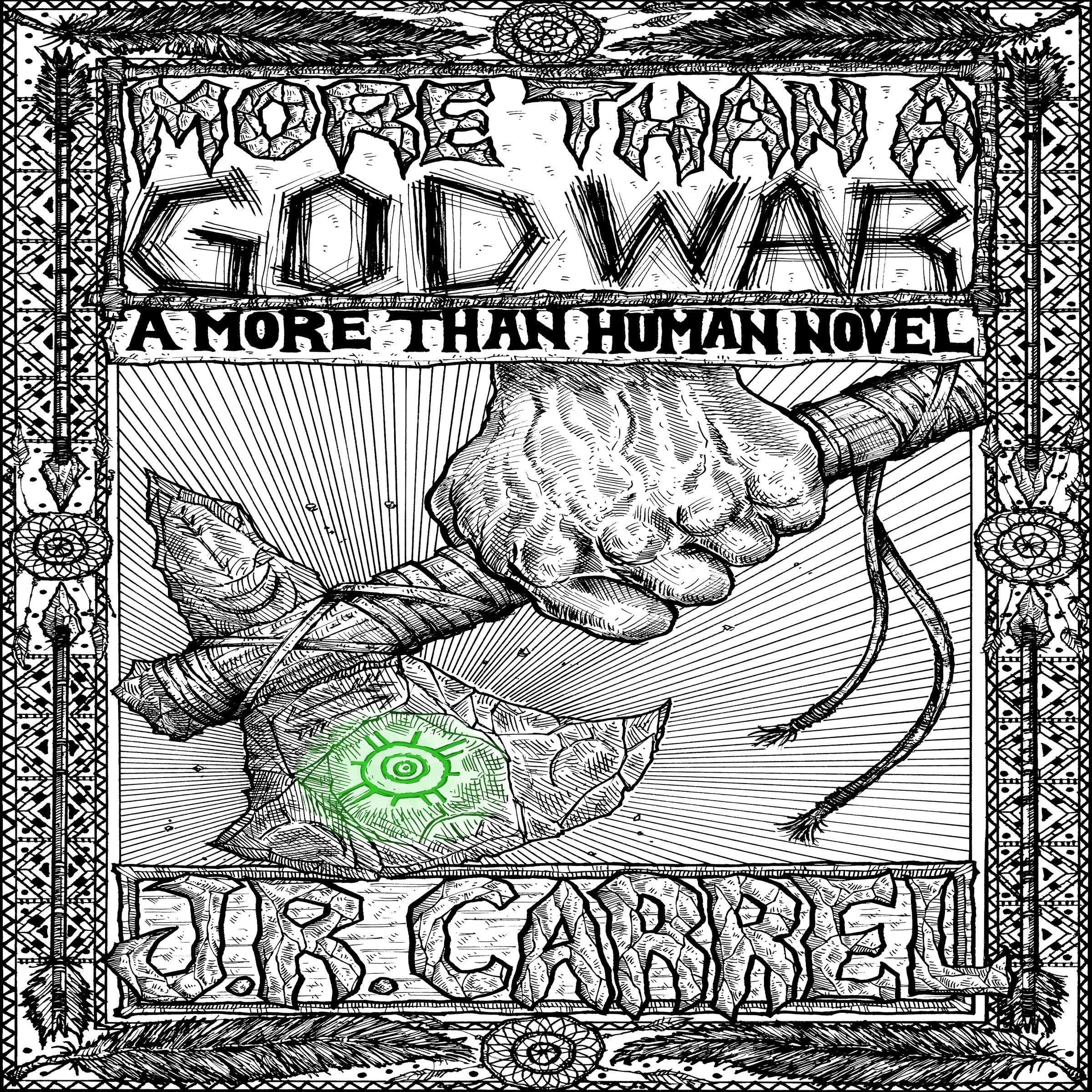 Cover art for More than a God War: A More than Human Novel