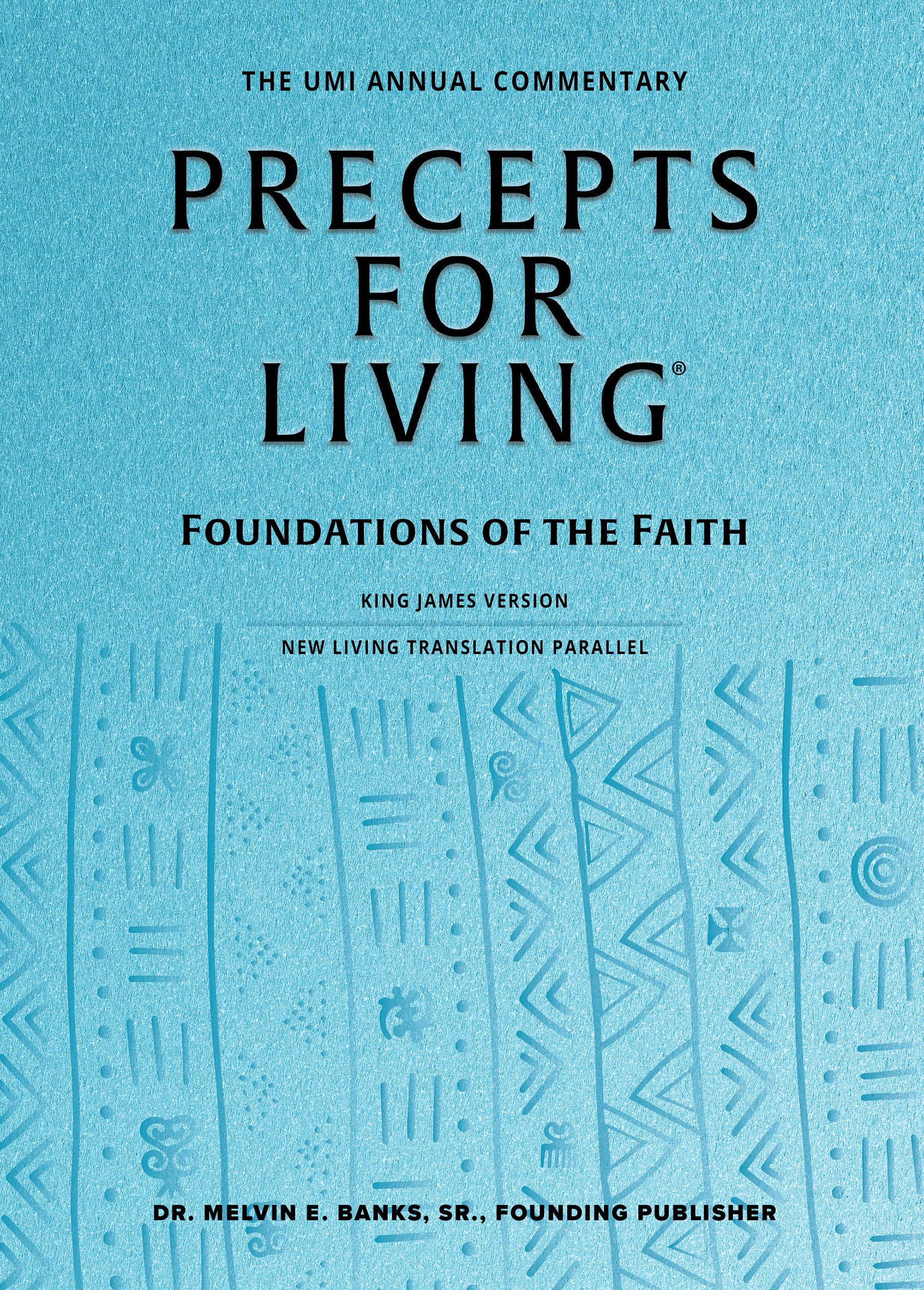 Precepts for Living: Foundations of the Faith (2025-2026)