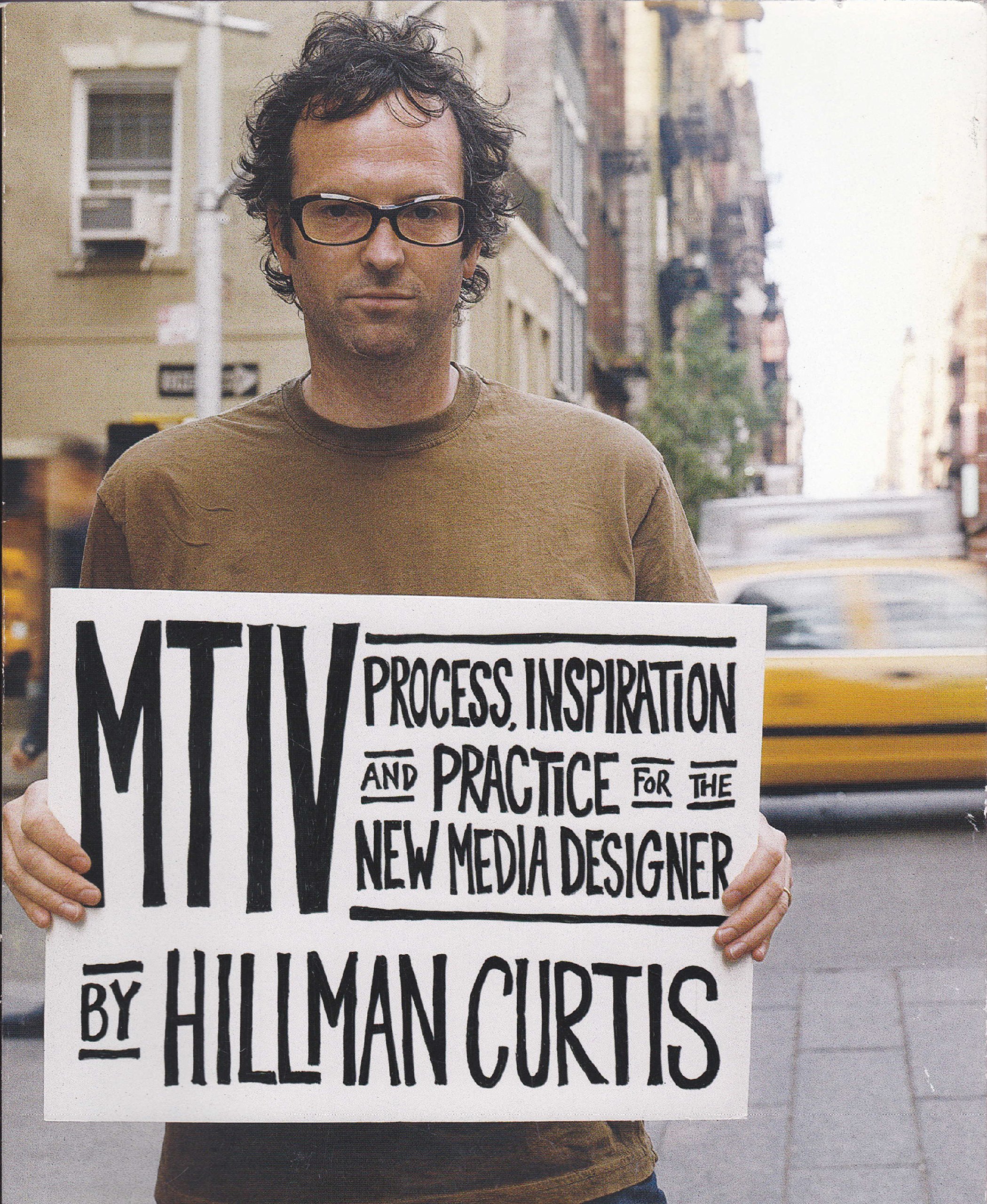 Buy MTIV: Process, Inspiration and Practice for the New Media Designer — BookShops.in