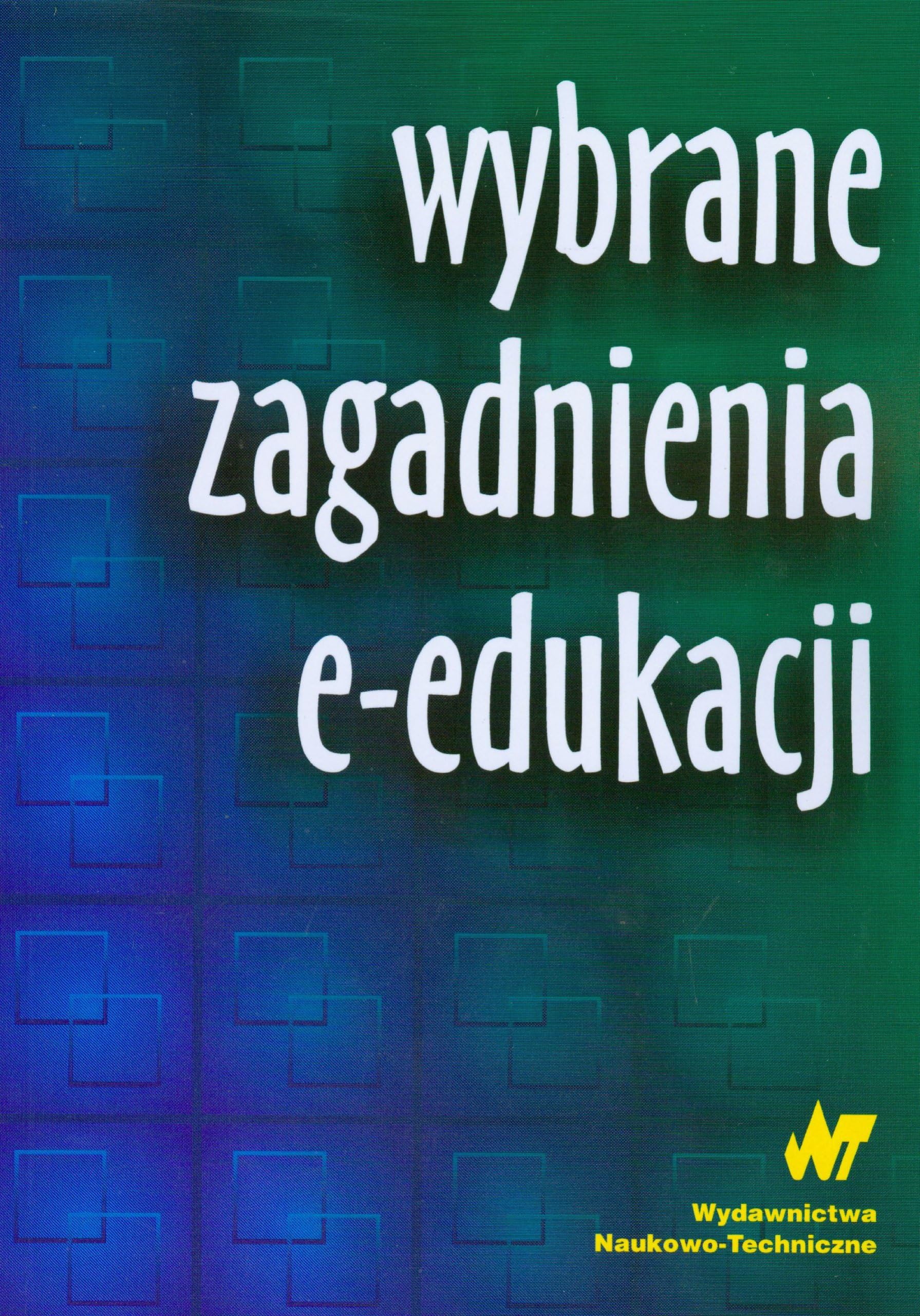 Wybrane zagadnienia z e-edukacji
