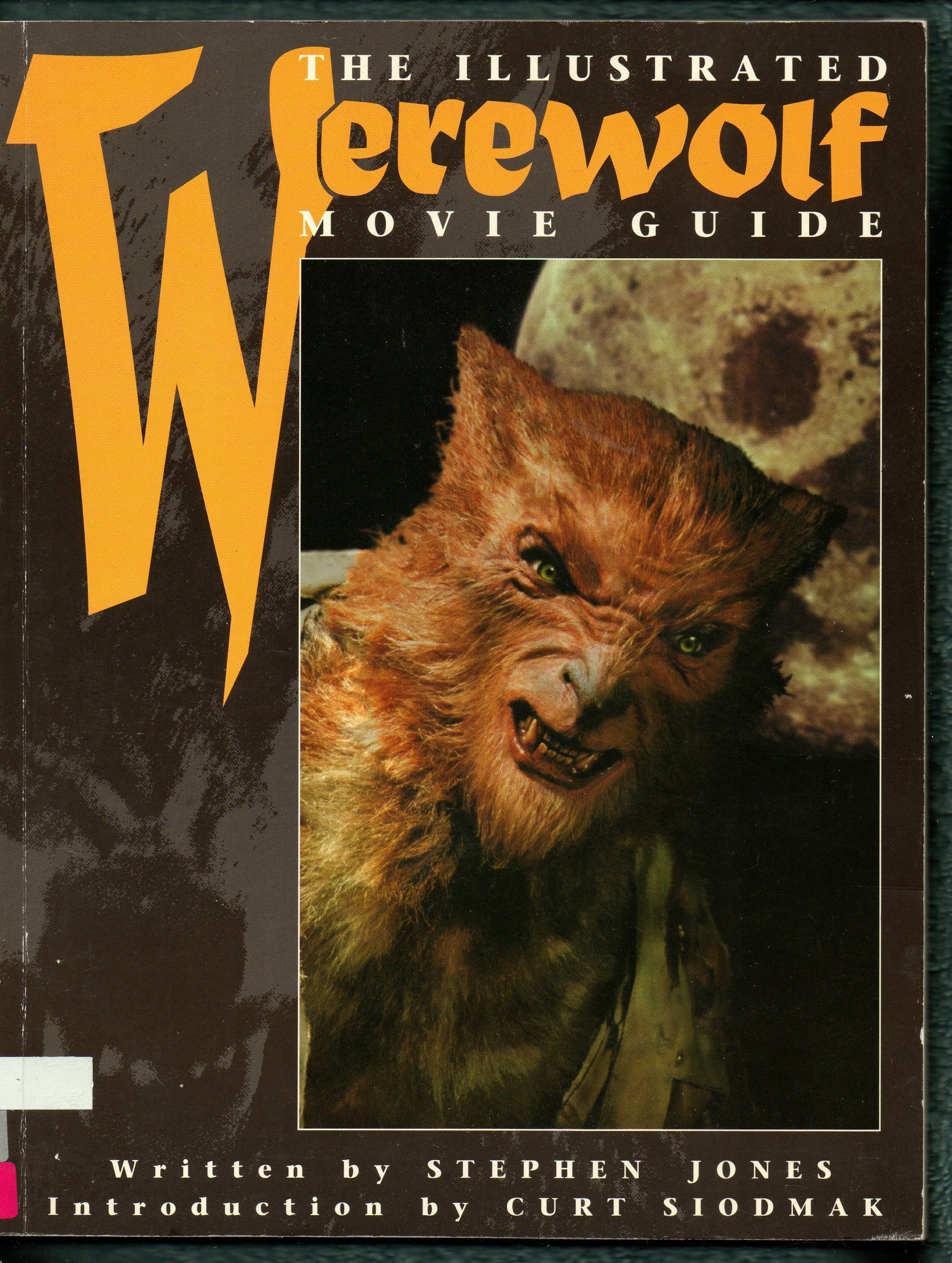 Cover of The Illustrated Werewolf Movie Guide