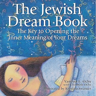 The Jewish Dream Book: The Key to Opening the Inner Meaning of Your Dreams