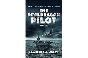 The Devil Dragon Pilot: A Ford Stevens Military-Aviation Thriller