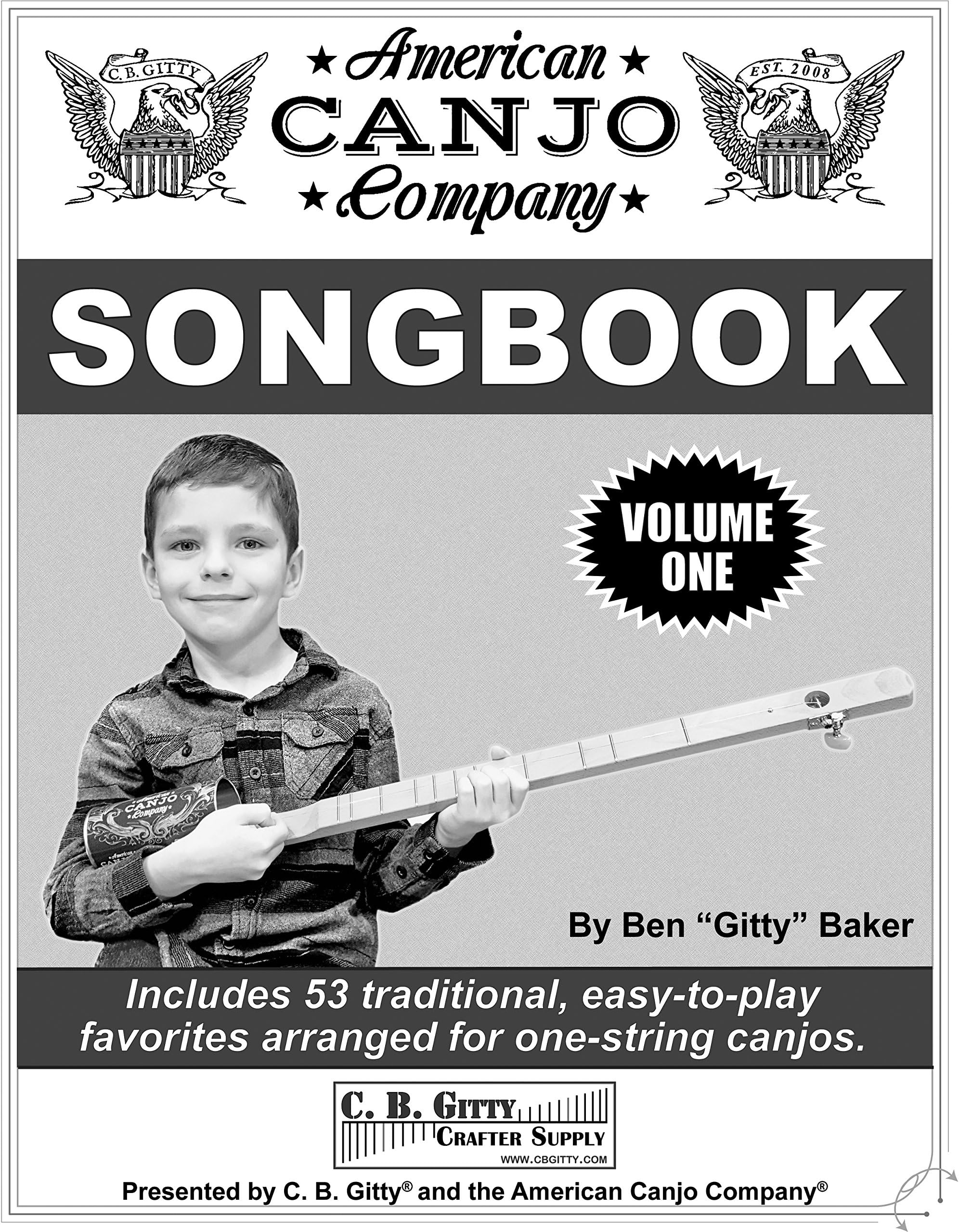 American Canjo Songbook - Volume 1 - Easy-to-play Tablature for 53 Well-known Songs