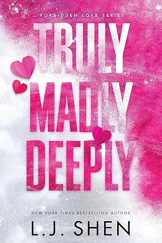 Truly Madly Deeply (Forbidden Love, 1) - Paperback