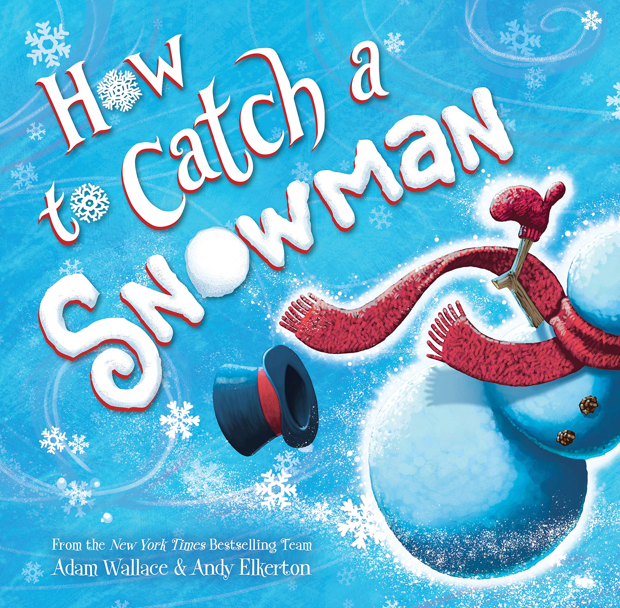 Sourcebooks Wonderland How to Catch a Snowman