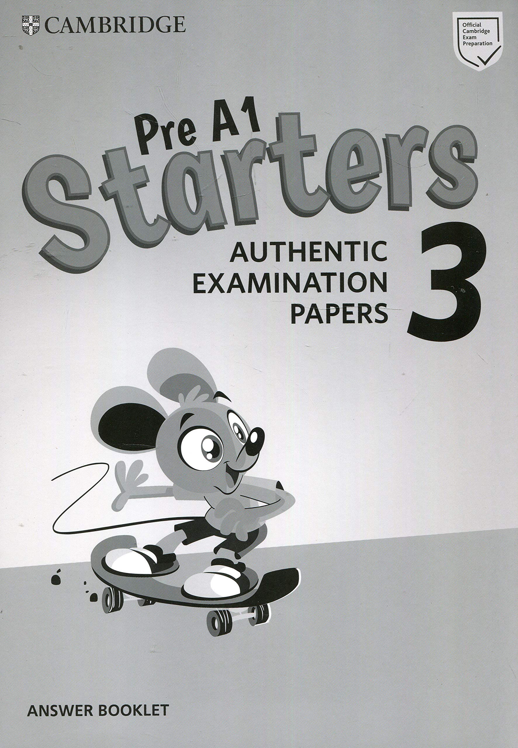 Pre A1 Starters 3 Answer Booklet: Authentic Examination Papers (Cambridge Young Learners English Tests)