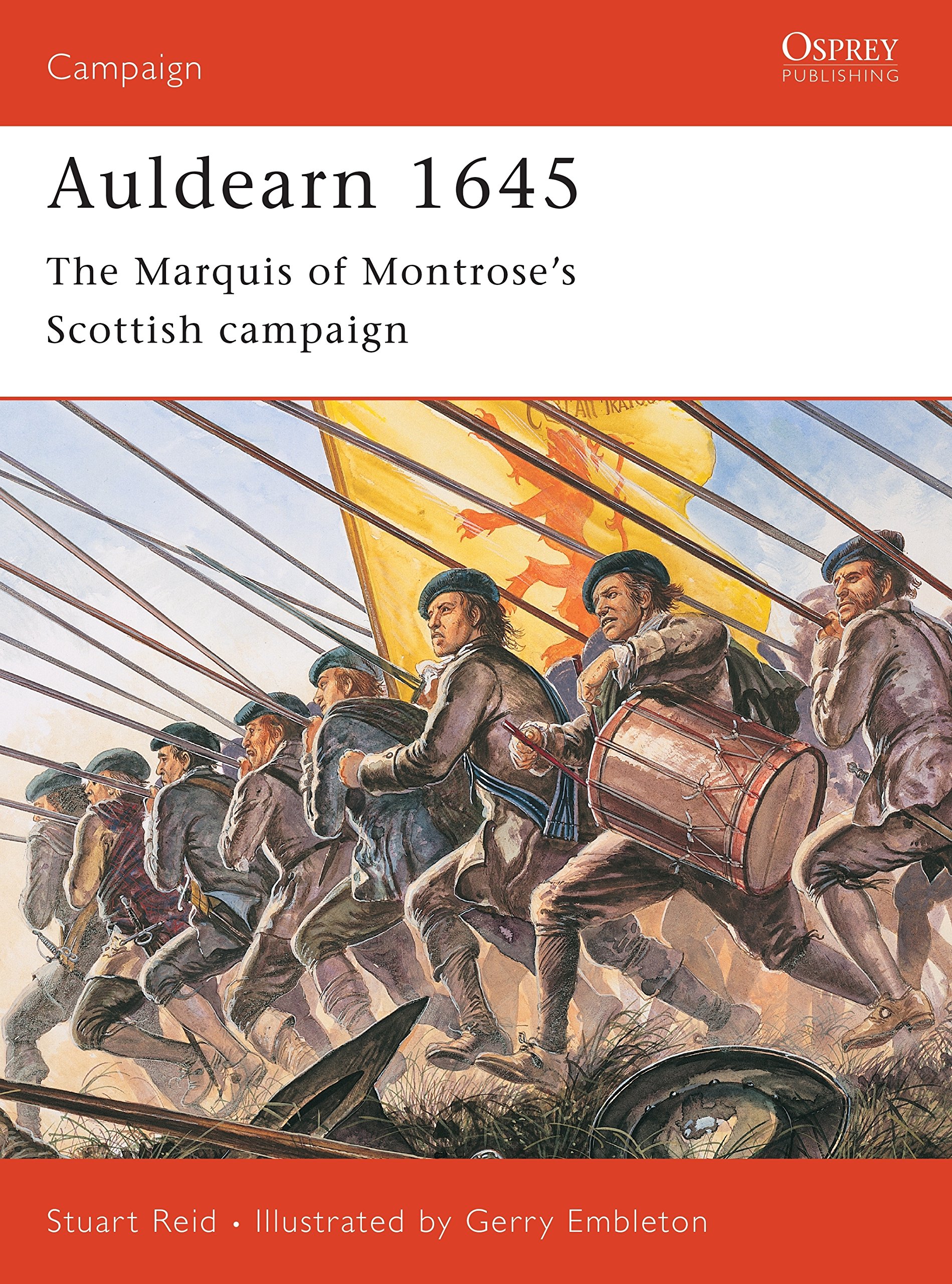 Auldearn 1645: The Marquis of Montrose's Scottish campaign: No. 123