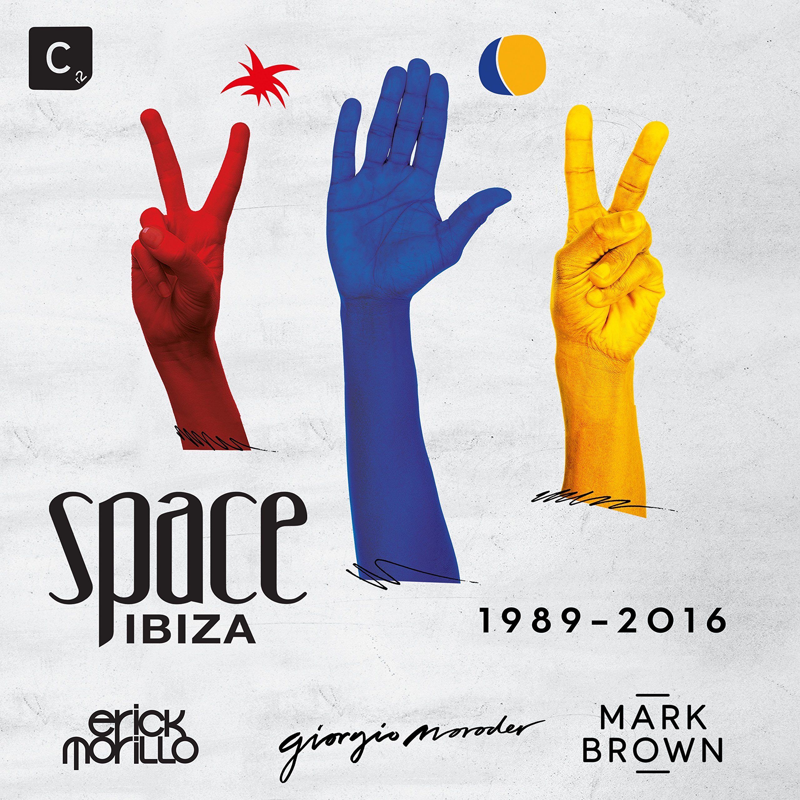 Space Ibiza 1989 – 2016: Mixed By Erick Morillo, Giorgio Moroder And Mark Brown