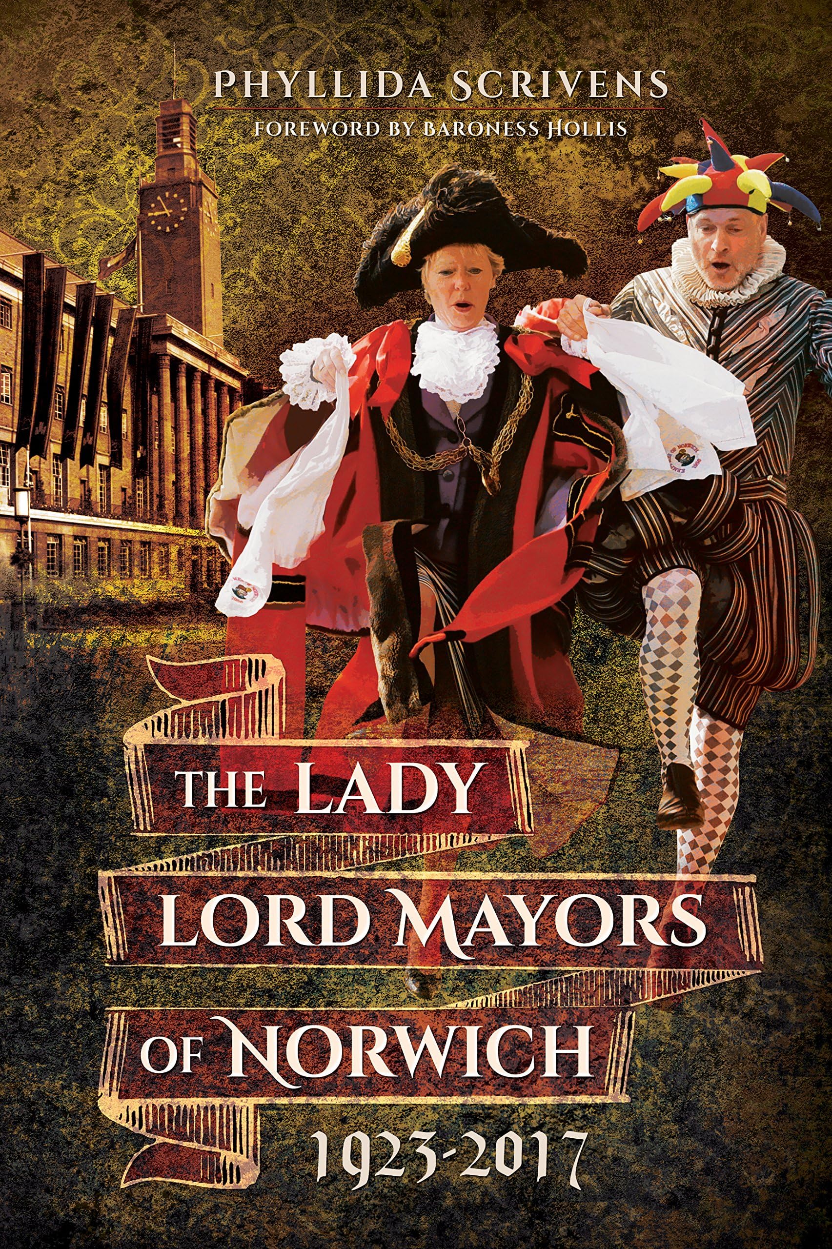 The Lady Lord Mayors of Norwich 1923 - 2017
