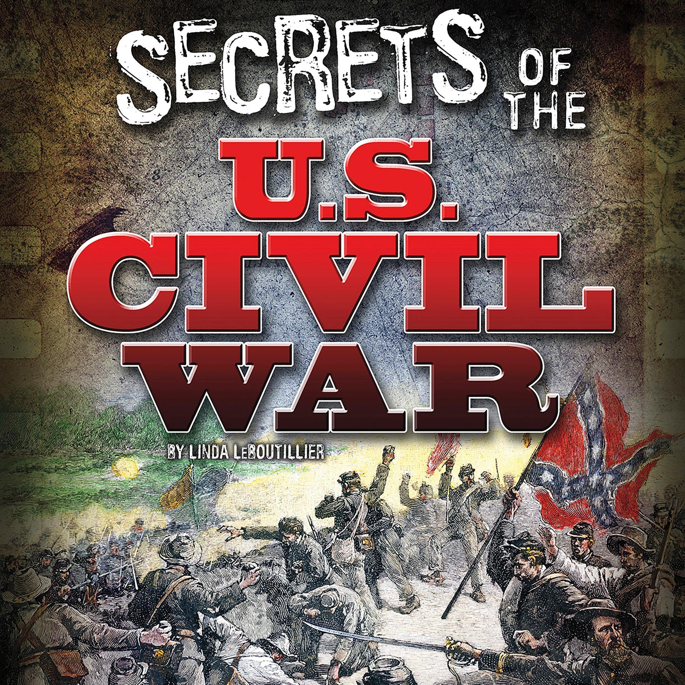 Cover art for Secrets of the US Civil War