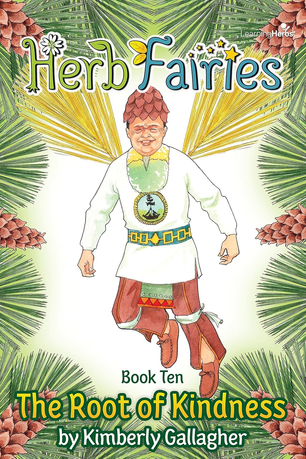 Herb Fairies Book Ten The Root of Kindness Kindle edition by