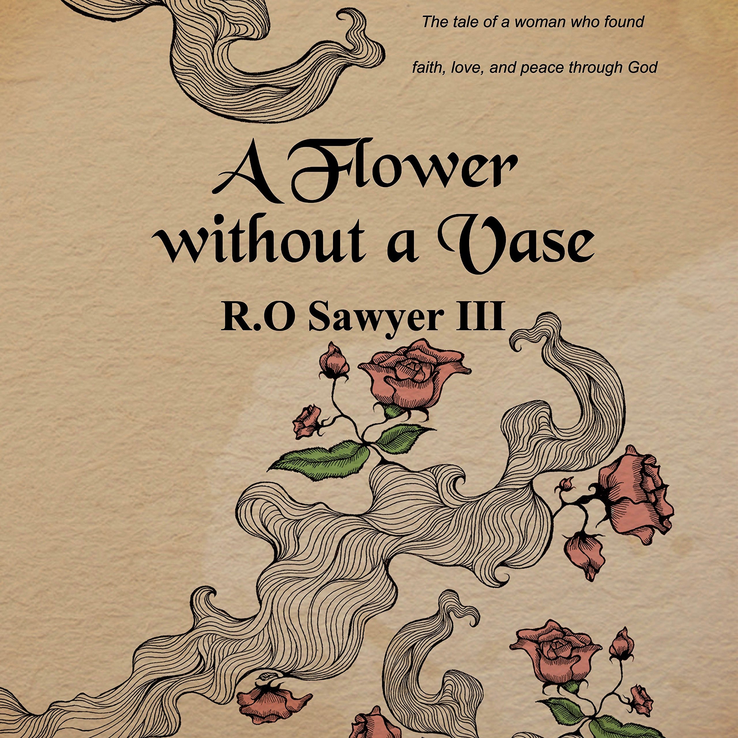 A Flower Without a Vase