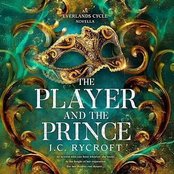 The Player and the Prince Audiobook by J.C. Rycroft episode artwork