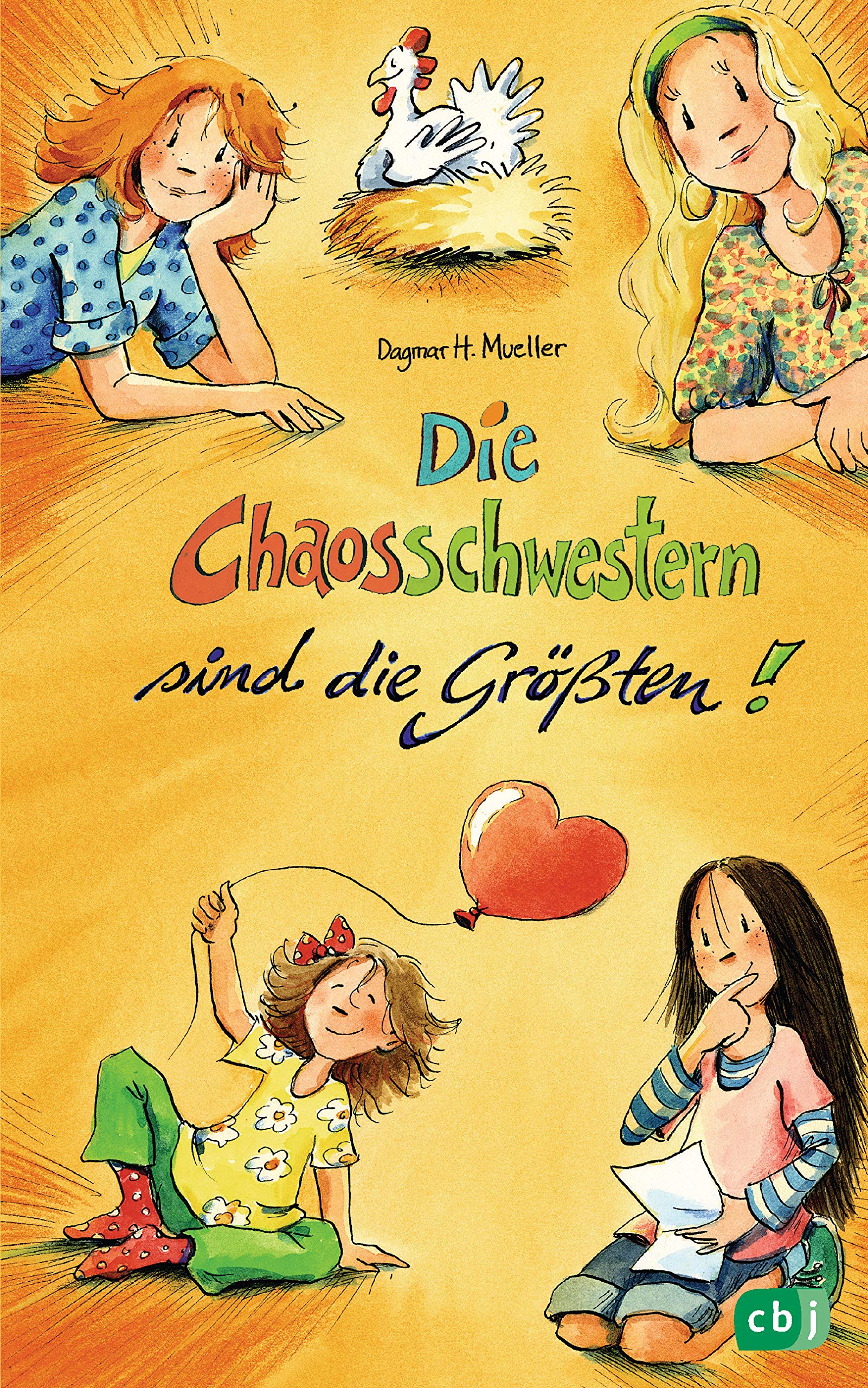 Die Chaosschwestern sind die Größten: Fortsetzung der lustigen Reihe für Mädchen ab 10 Jahren