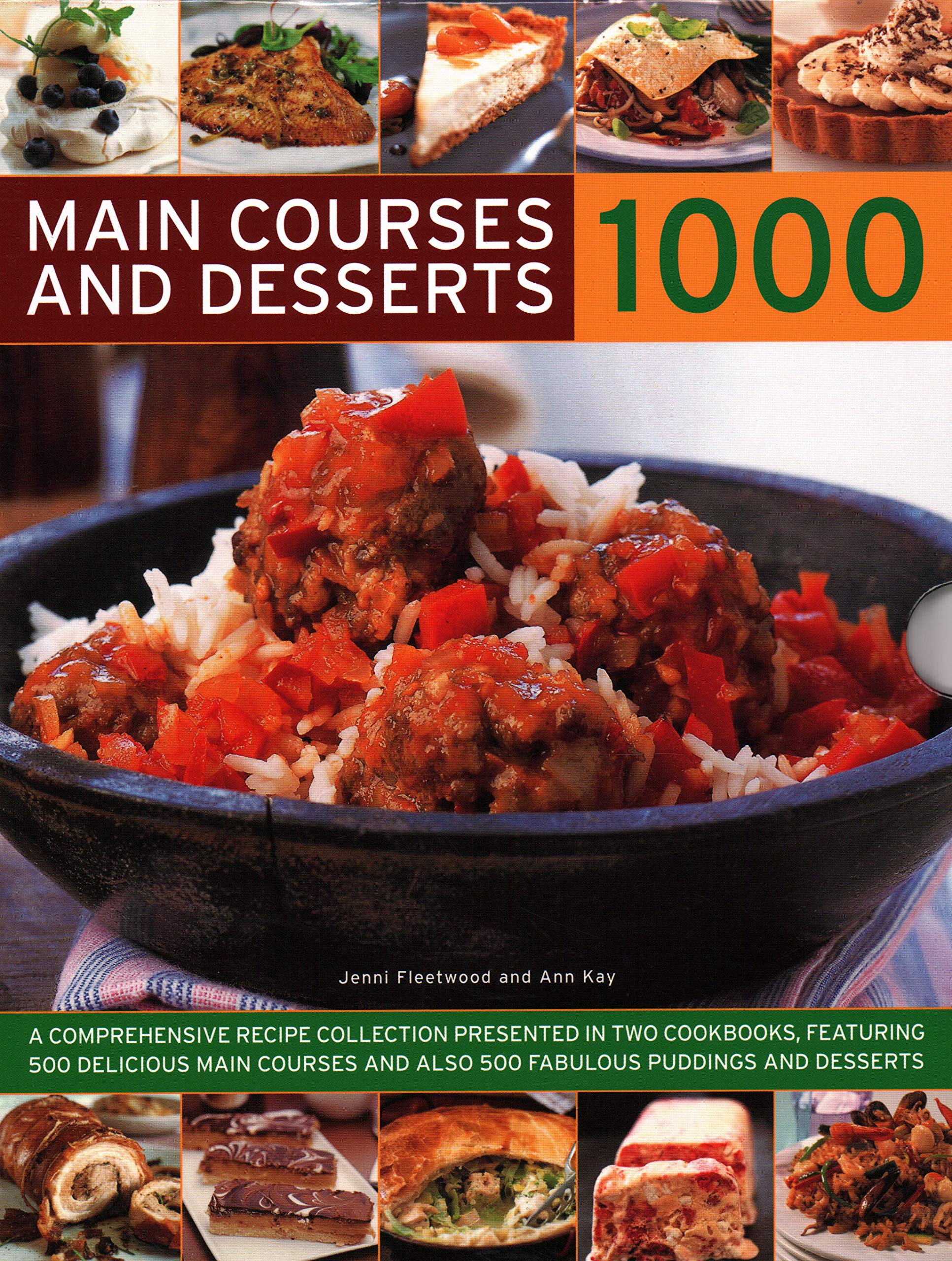 1000 Main Courses & Desserts: A complete set of two volumes containing 500 delicious main courses together with 500 fabulous puddings and desserts