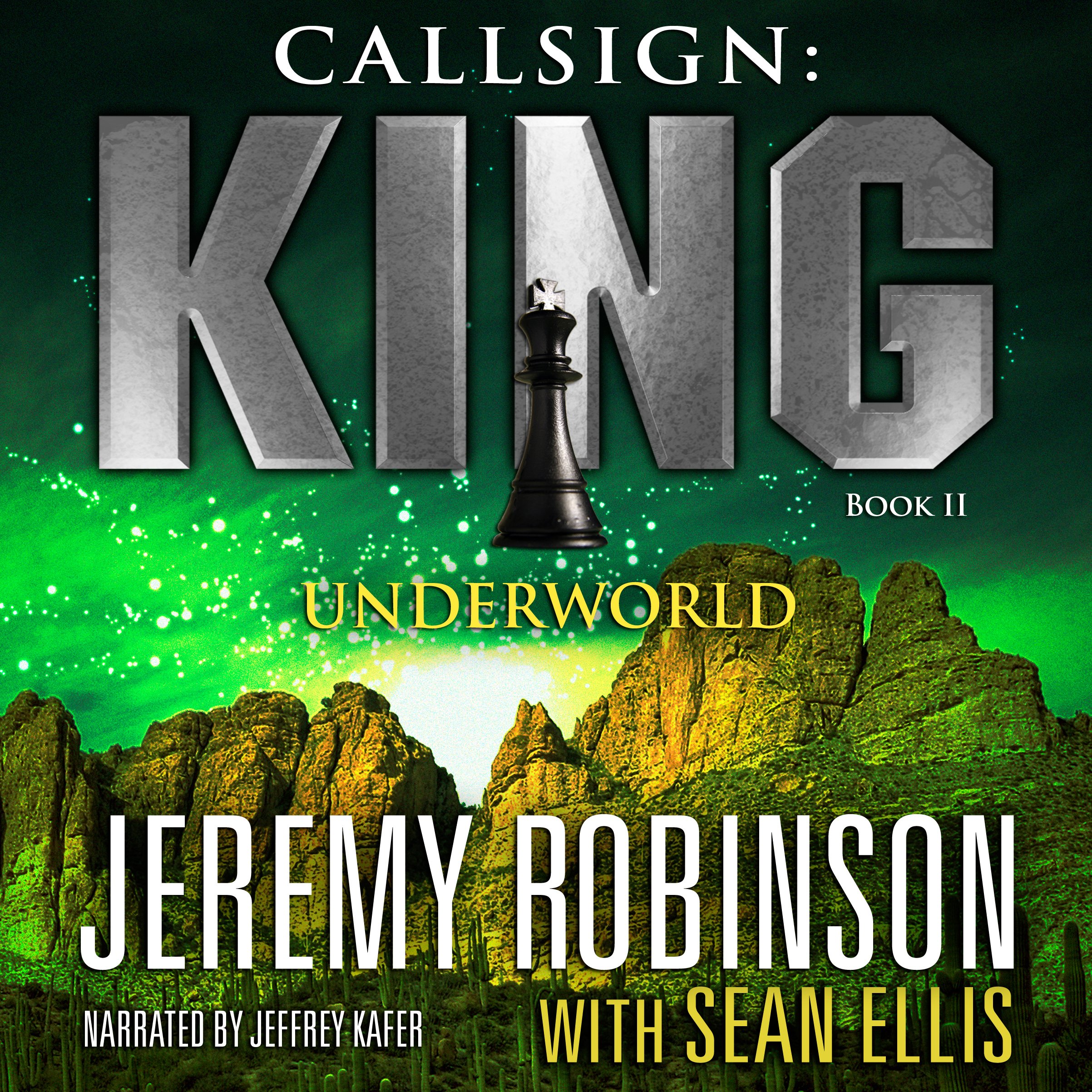 Cover art for Callsign: King: Book 2, Underworld