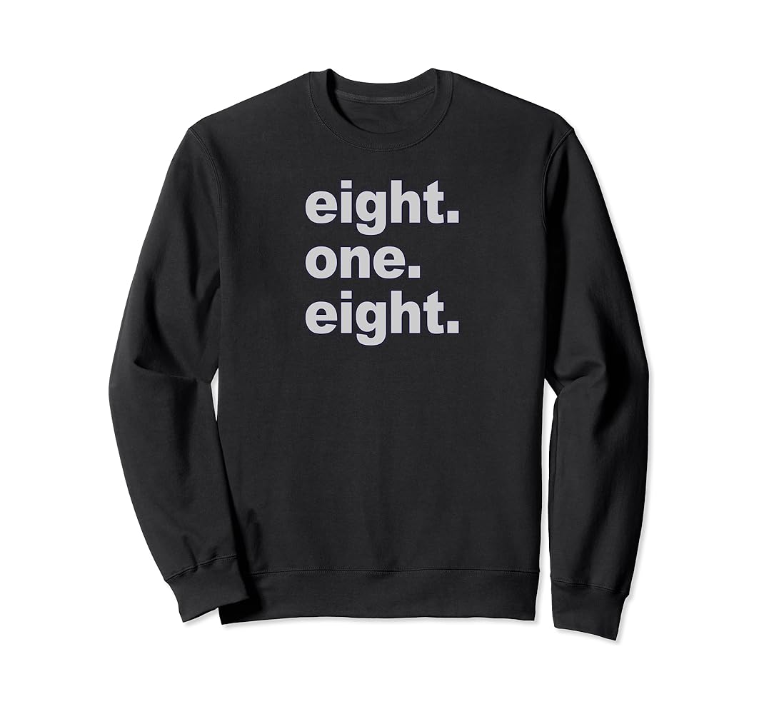 Amazon Com Eight One Eight 818 Los Angeles California Ca Sweatshirt Clothing Shoes Jewelry Amazon Com Eight One Eight 818 Los Angeles California Ca Sweatshirt Clothing Shoes Jewelry