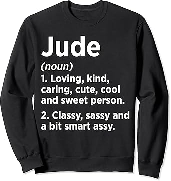 Amazon Com My Name Is Jude Funny Name Sweatshirt Clothing Shoes Jewelry Amazon Com My Name Is Jude Funny Name Sweatshirt Clothing Shoes Jewelry