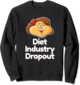 Diet dropout sweatshirt Clearance