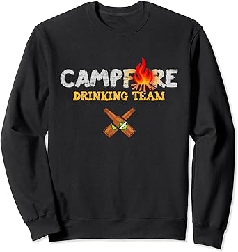 Campfire drinking team sweatshirt Clearance