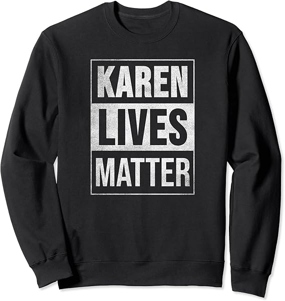 Karen lives matter shirt Clearance