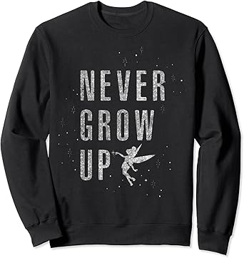 Never grow up sweatshirt Clearance
