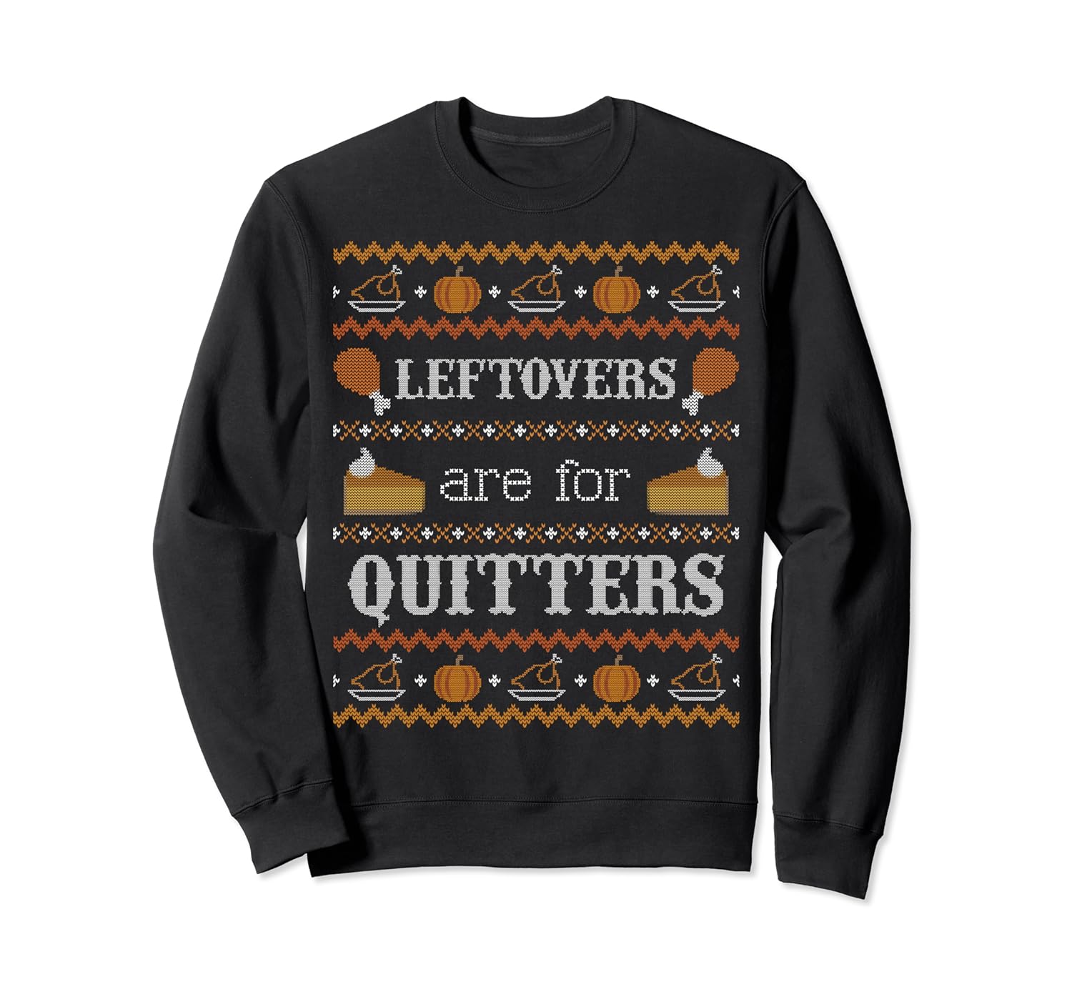 Ugly Thanksgiving Sweater Leftovers for Quitters ...
