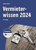 Vermieterwissen 2024: Mit praktischem Kalender (Haufe Fachbuch) - Andreas Stürzer 