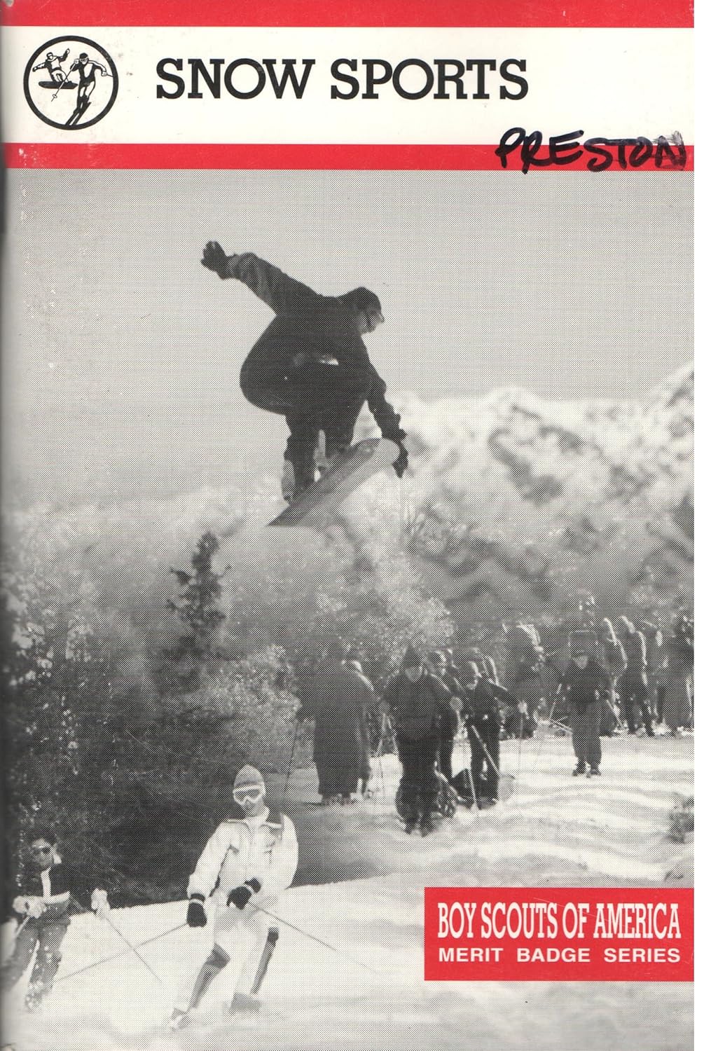 Snow sports (Merit badge series) Boy Scouts of America 9780839533658