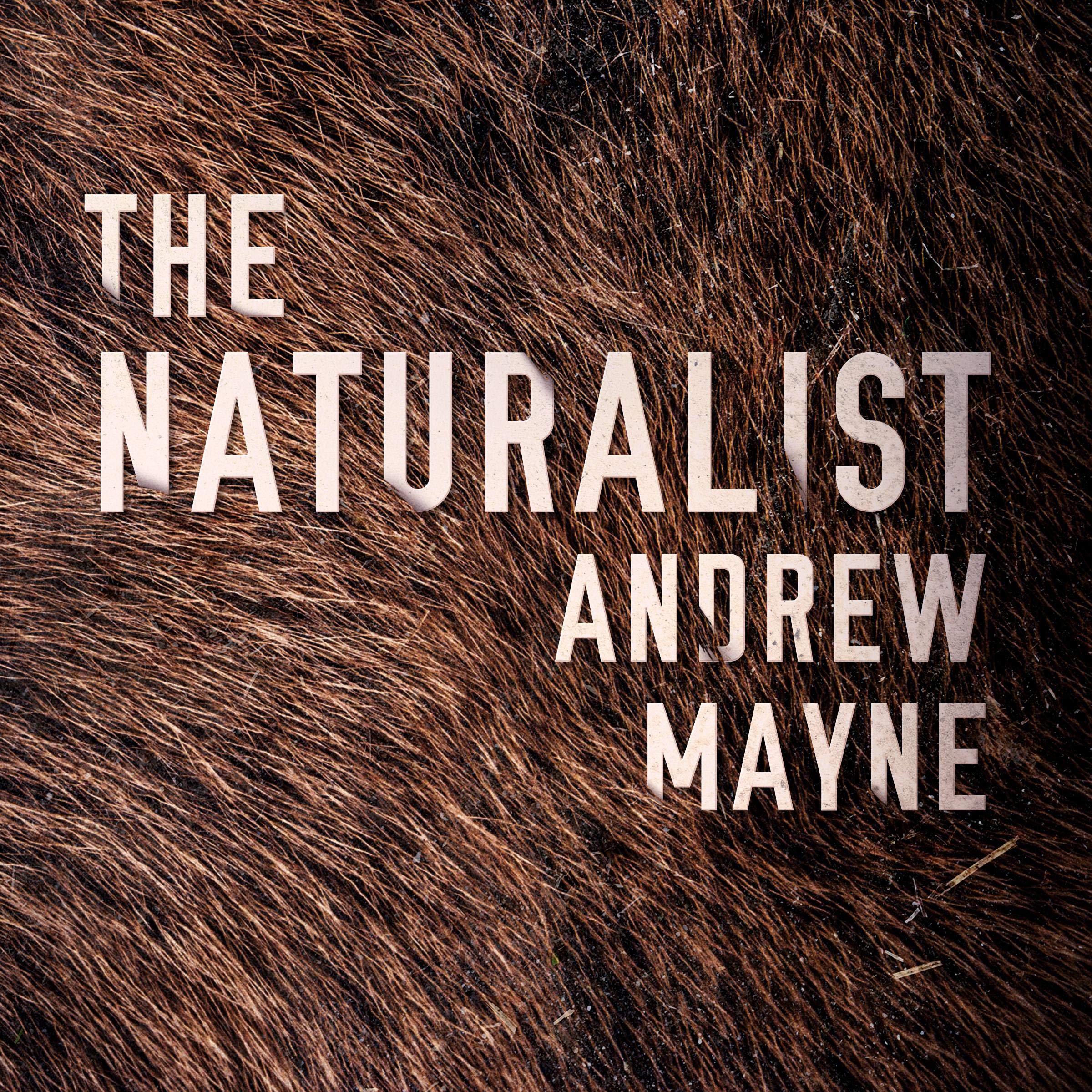 The Naturalist
