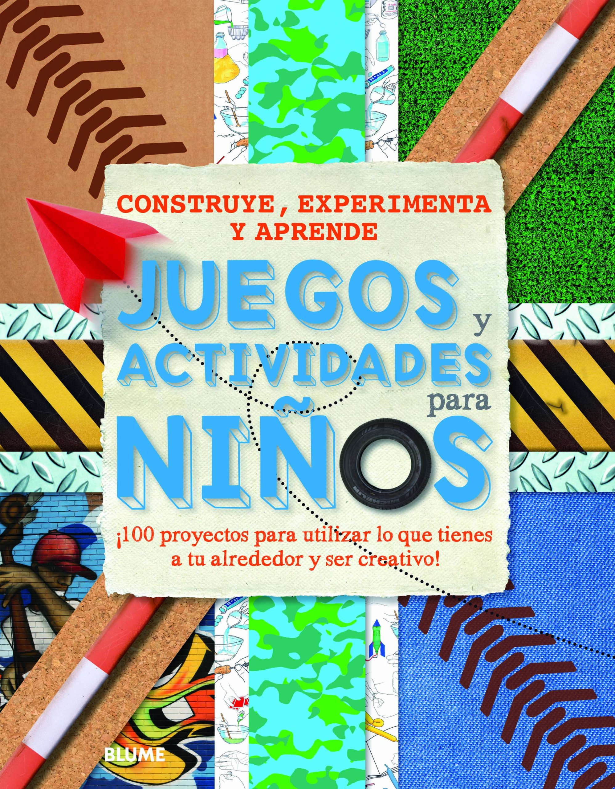 Juegos y actividades para niños: Construye, experimenta y aprende (SIN COLECCION)